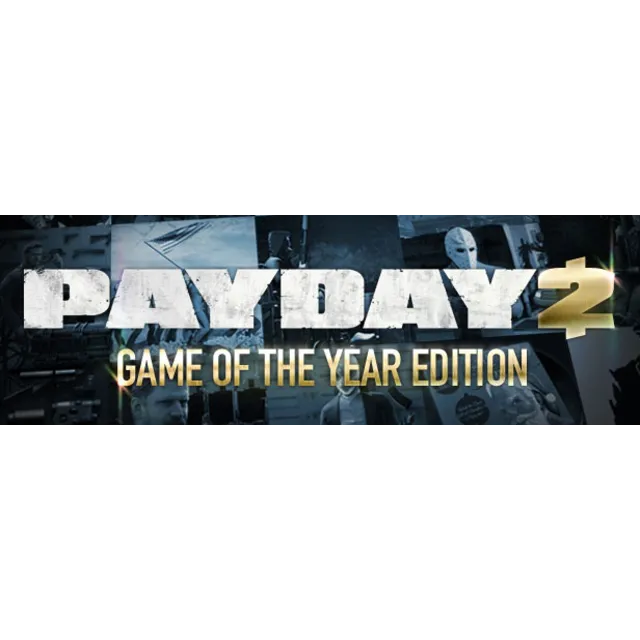 DL PAYDAY 2: GOTY Edition (25 in 1)  Steam Gift RU+CIS