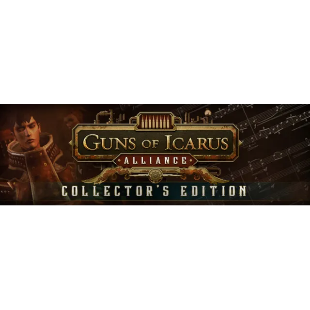 Guns of Icarus Alliance Collector's Edition (ROW KEY)