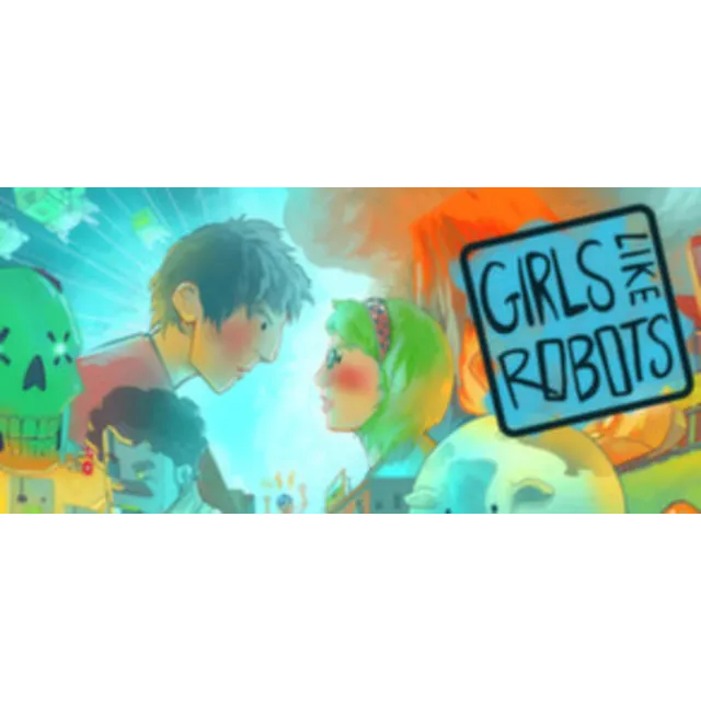 Girls Like Robots (Steam ключ) Region Free