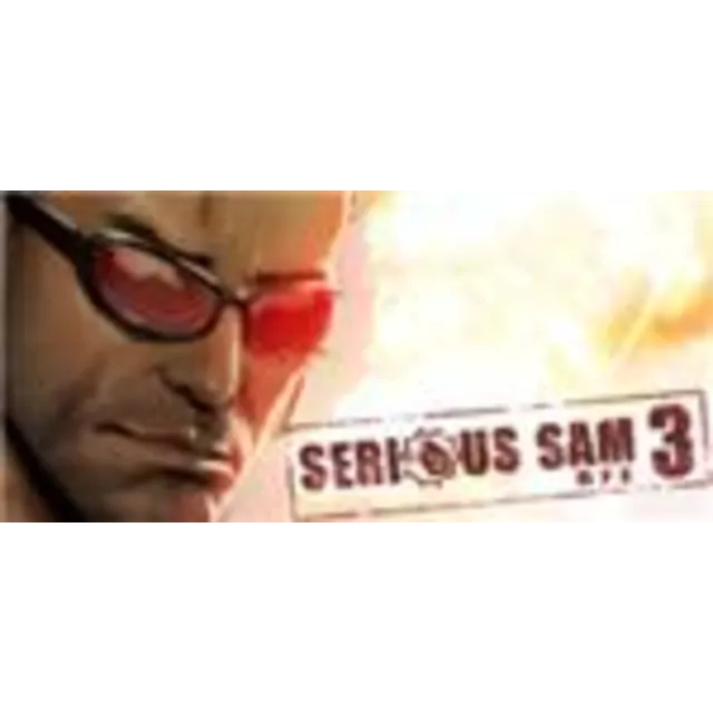 DL Serious Sam 3: BFE ( Steam Gift / Region Free )