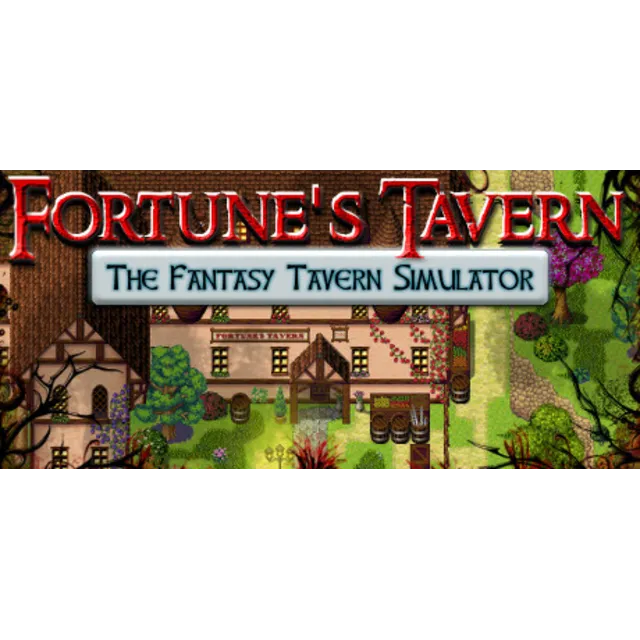 DL Fortune's Tavern - The Fantasy Tavern Simulator + DL