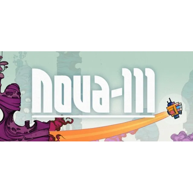 Nova-111  (Steam Key / ROW / Region Free)