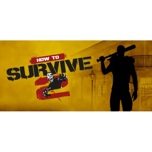 How to Survive 2 🎁STEAM GIFT 🔥РФ + СНГ🚀СРАЗУ