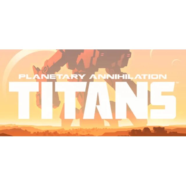 Planetary Annihilation: TITANS (STEAM КЛЮЧ) РФ+КЗ+МИР