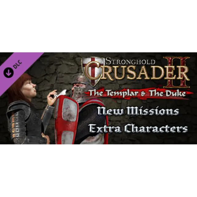 Stronghold Crusader 2: The Templar and The Duke (DLC)🔑
