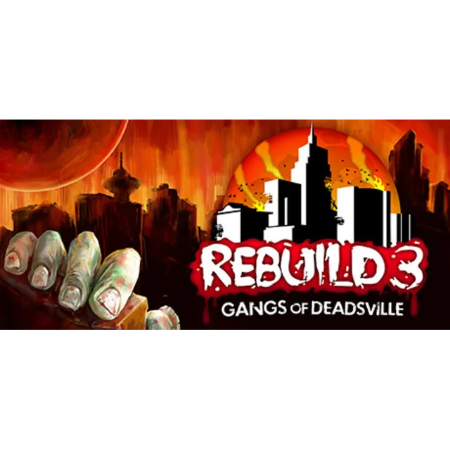 Rebuild 3: Gangs of Deadsville КЛЮЧ СРАЗУ