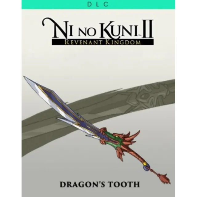Ni no Kuni II Revenant Kingdom DRAGON TOOTH SWORD DLC