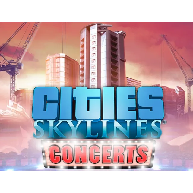 Cities Skylines Concerts (steam key)