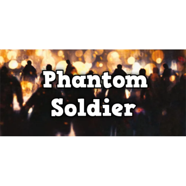 Phantom Soldier (Steam Gift Region Free / ROW)