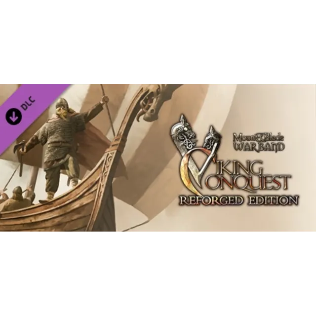 Mount &amp; Blade: Warband - Viking Conquest Reforged Edition (Steam | Region Free)