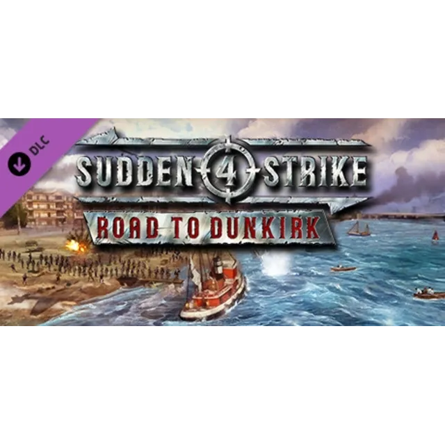 Sudden Strike 4 - Road to Dunkirk (Steam | Region Free)