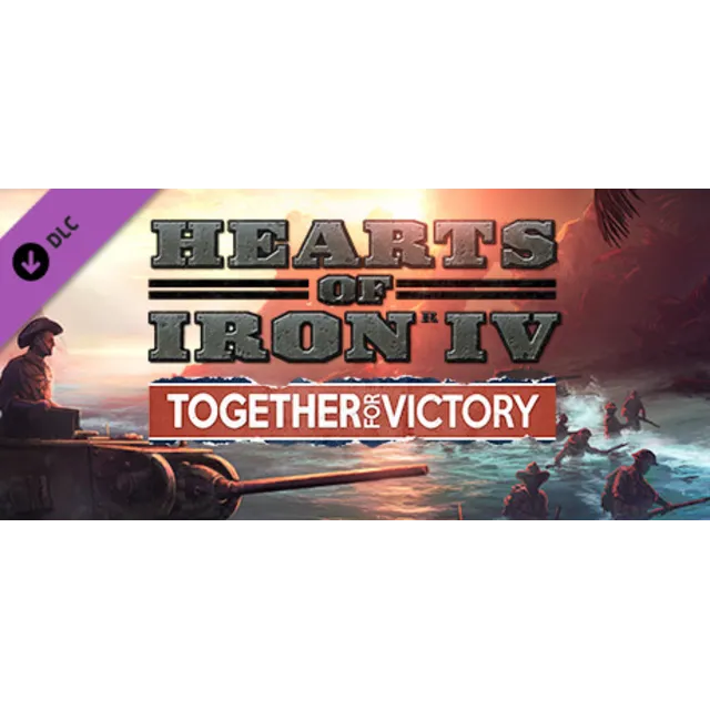 Hearts of Iron IV: Together For Victory (DLC)🔑STEAM