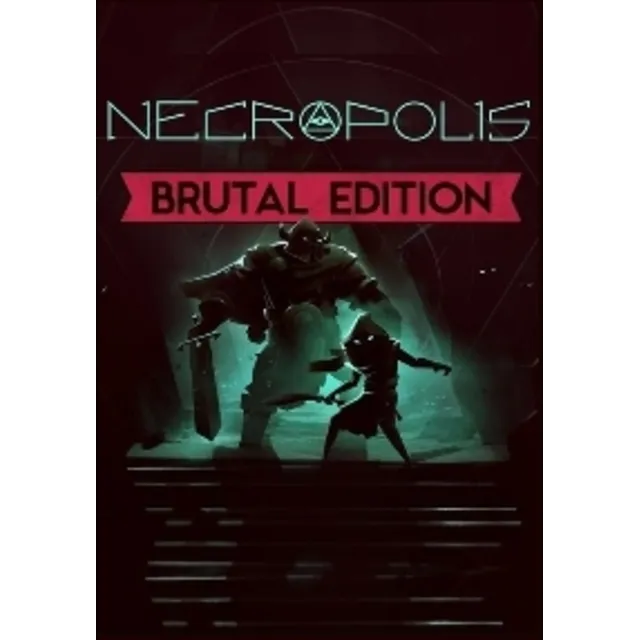 NECROPOLIS: BRUTAL EDITION (Steam key) @ RU