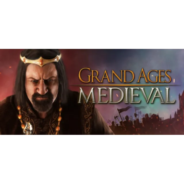 Grand Ages: Medieval КЛЮЧ СРАЗУ / STEAM KEY