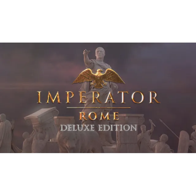 IMPERATOR: ROME DELUXE🔵ОФИЦИАЛЬНО🔴ЭПИР