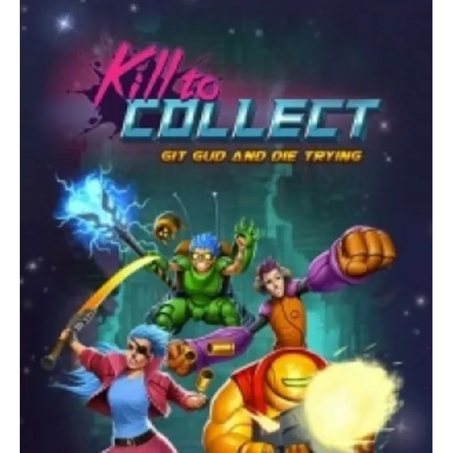 Kill to Collect (Steam ключ / РФ+Весь Мир)