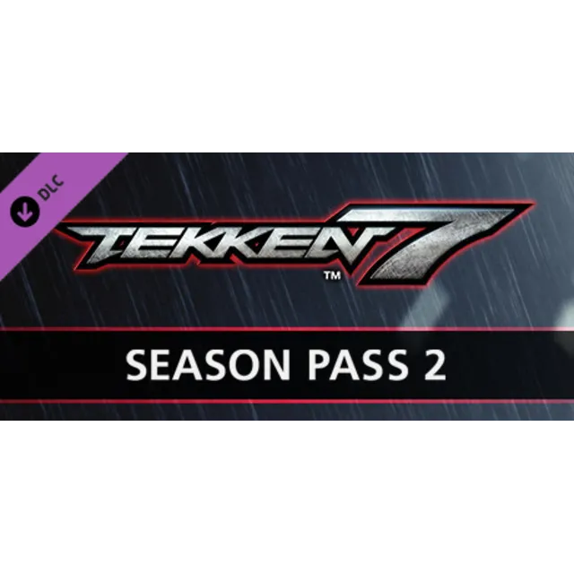 TEKKEN 7 - Season Pass 2 🔑STEAM КЛЮЧ 🔥РОССИЯ + СНГ