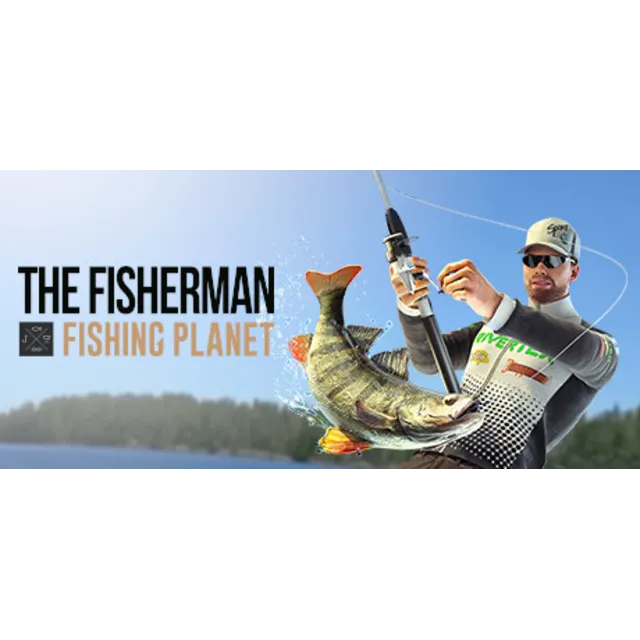 The Fisherman - Fishing Planet | Steam Россия