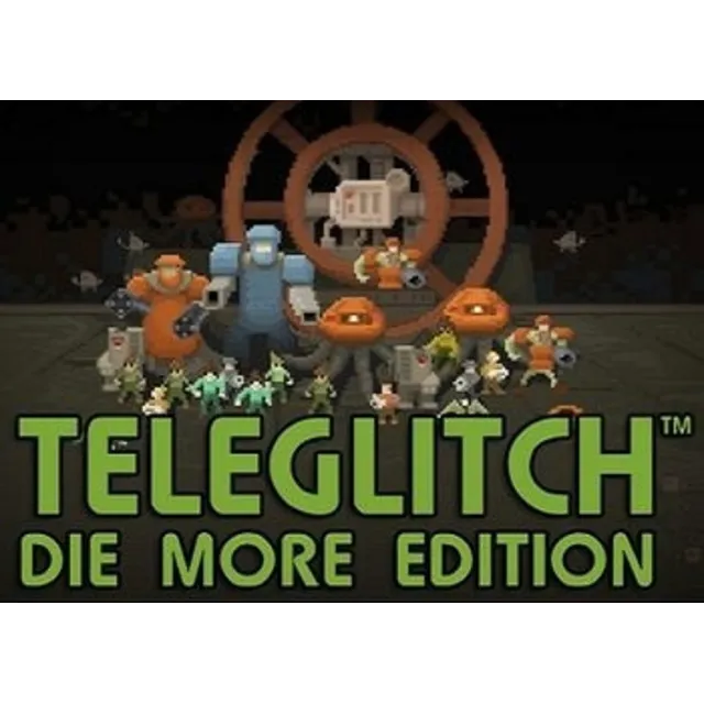 Teleglitch: Die More Edition (Steam) ✅ REGION FREE 💥🌐