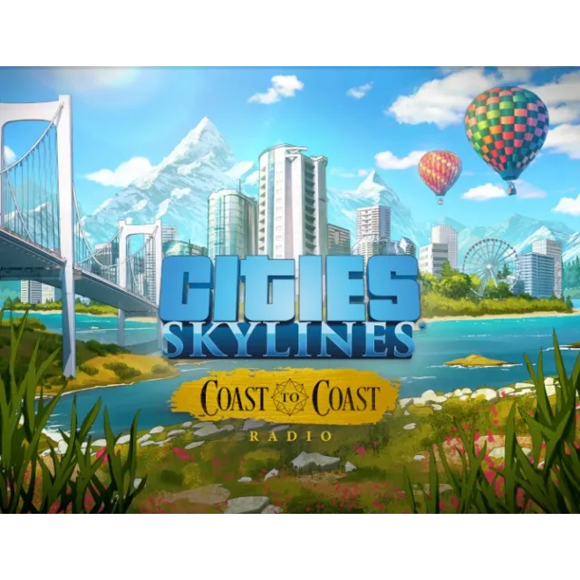 Cities Skylines Coast to Coast Radio (steam)
