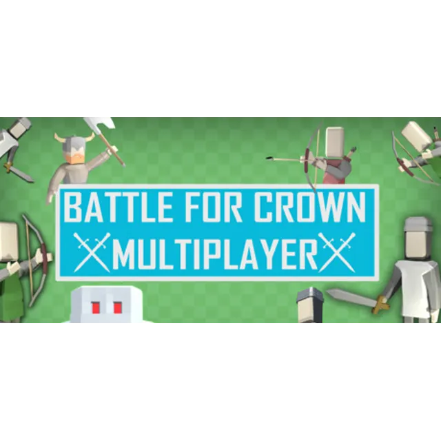 Battle For Crown: Multiplayer (Steam key/Region free)