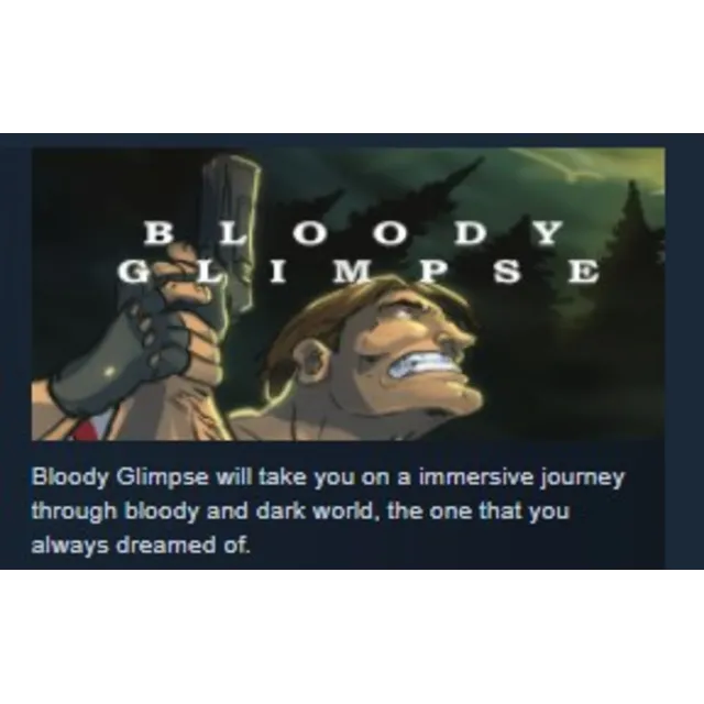 Bloody Glimpse STEAM KEY REGION FREE GLOBAL