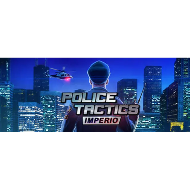 Police Tactics: Imperio | Steam | АВТОВЫДАЧА 24/7