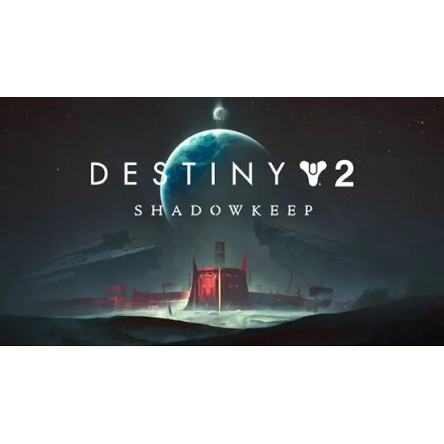 Destiny 2: Shadowkeep (Steam Ключ RU+СНГ)