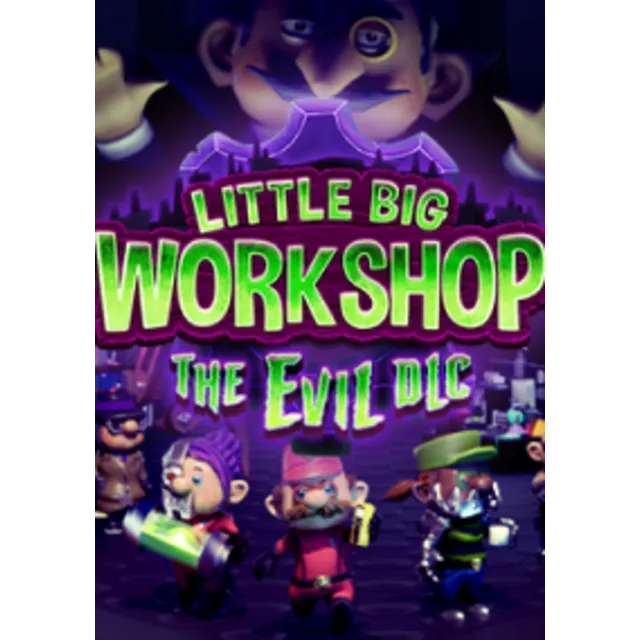 Little Big Workshop - The Evil DLC (Steam key) -- RU