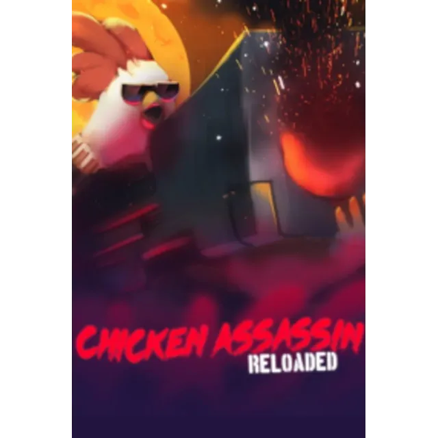Chicken Assassin: Reloaded (Steam key) -- RU
