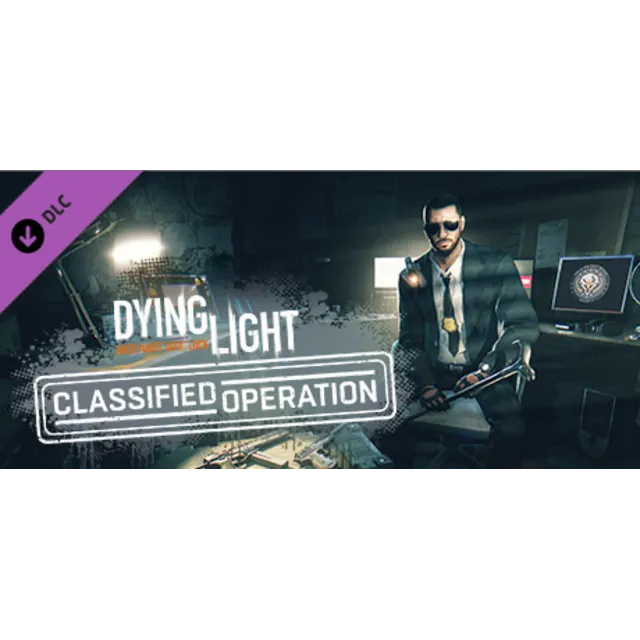 Dying Light: Classified Operation Bundle STEAM KEY