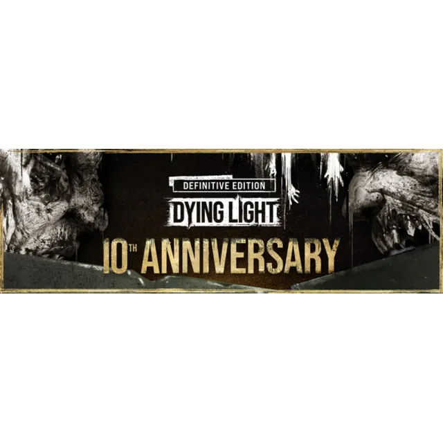 Dying Light Definitive 10th Anniversary Edit (41 в 1) STEAM