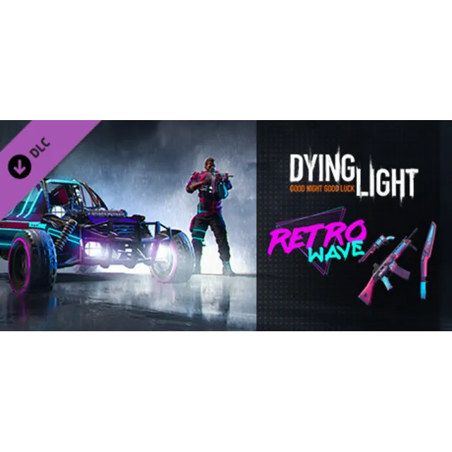 Dying Light: Retrowave Bundle (DLC) STEAM KEY / GLOBAL