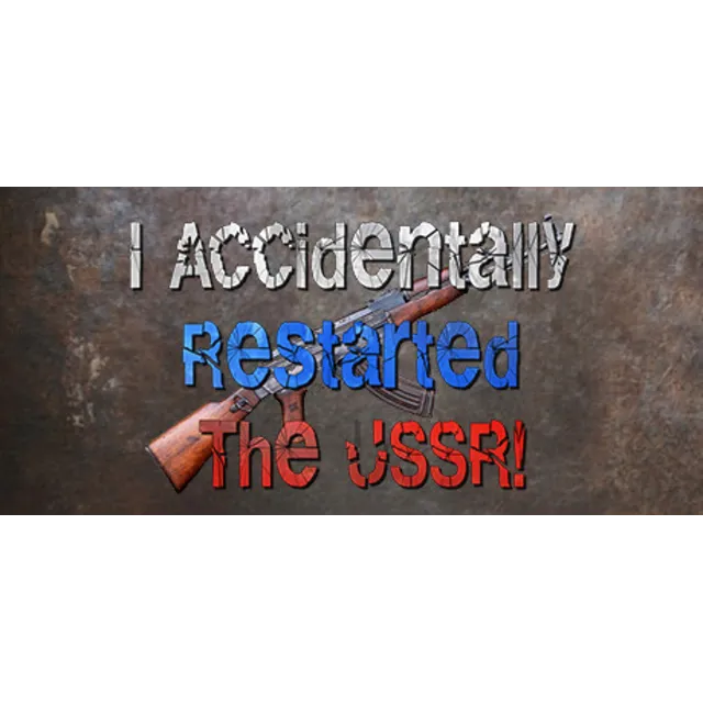 I accidentally restarted the USSR STEAM KEY REGION FREE