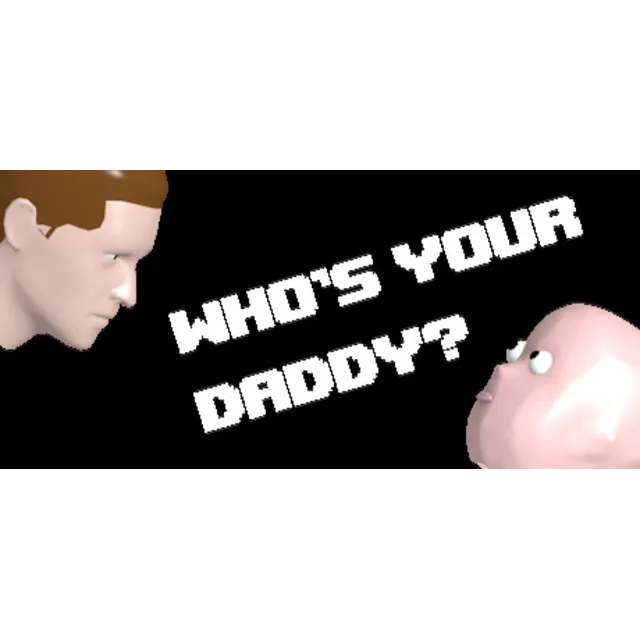 Who's Your Daddy?! - STEAM Key - Region Free / ROW