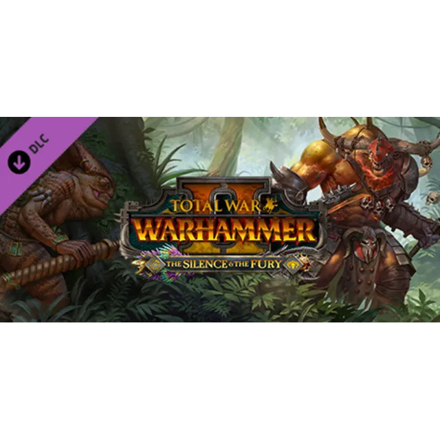 Total War: WARHAMMER II - The Silence &amp; The Fury STEAM