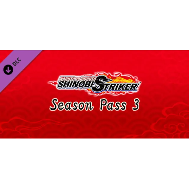Naruto to Boruto Shinobi Striker - Season Pass 3🔑STEAM