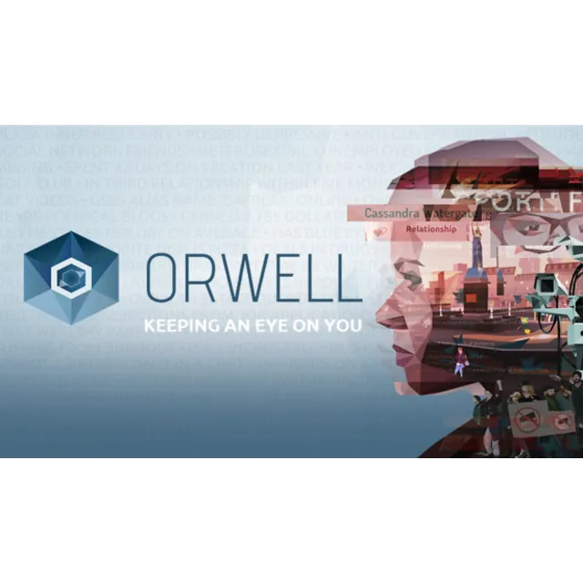 Orwell: Keeping an Eye On You Steam Key (REGION FREE)