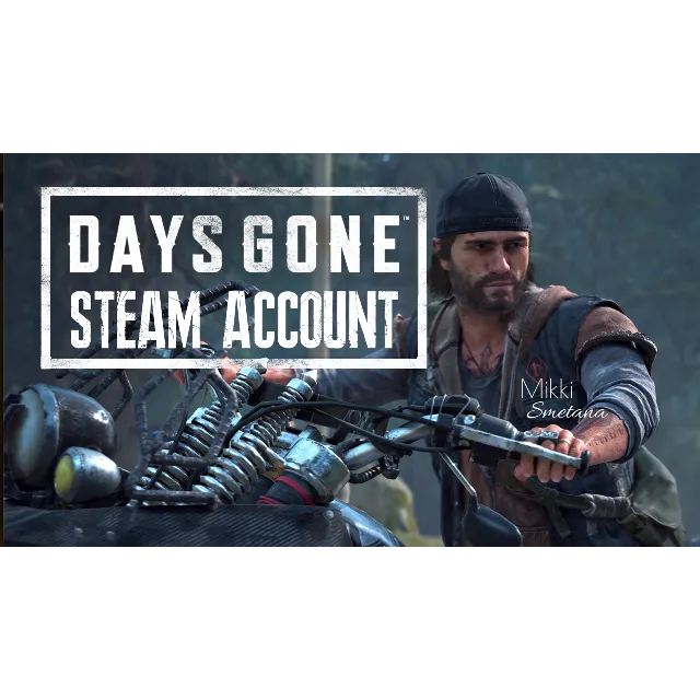 DAYS GONE НАВСЕГДА STEAM