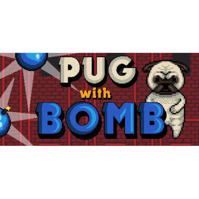 Pug With Bomb (Steam key/Region free)