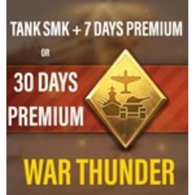 ✨БОНУС WAR THUNDER | 30 Д. ПРЕМИУМ ИЛИ ТАНК СМК + 7 Д.✨