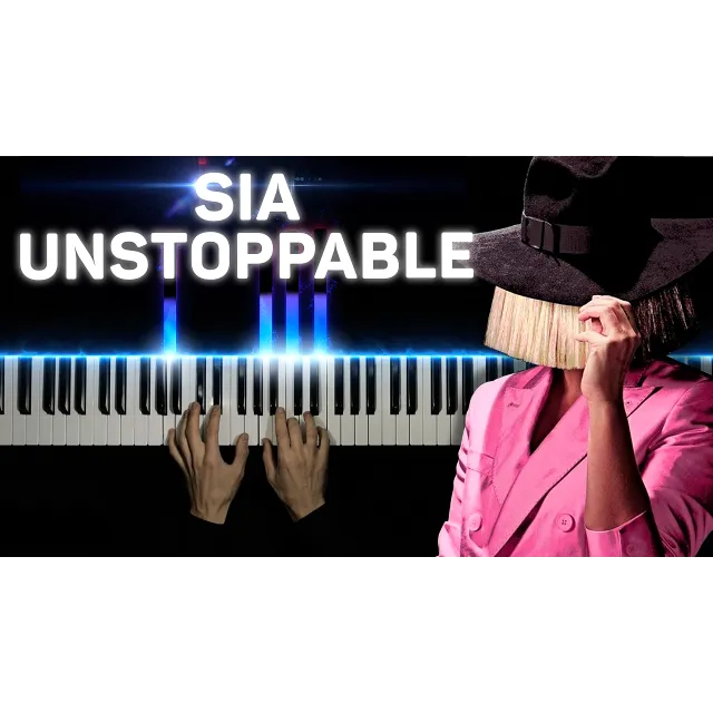 Sia - Unstoppable