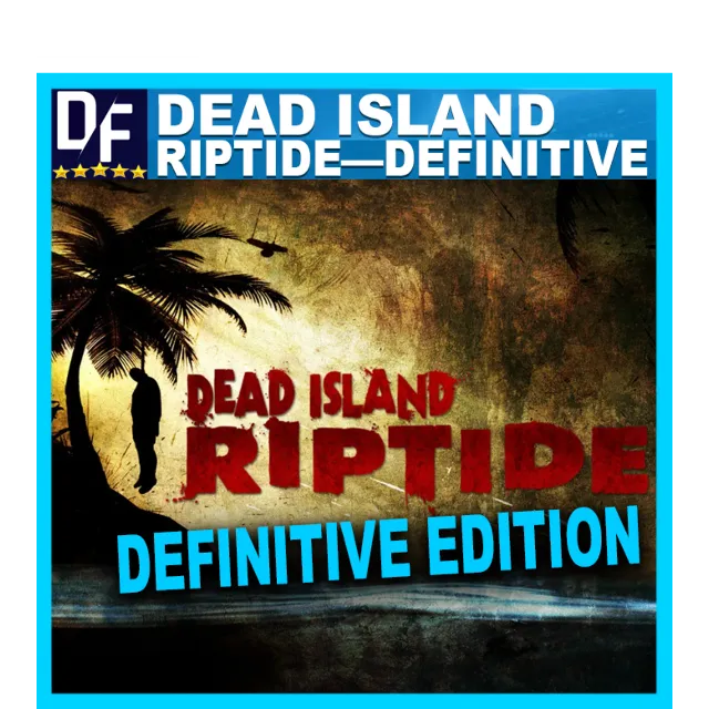 Dead Island Riptide—Definitive (STEAM) Аккаунт🌍GLOBAL