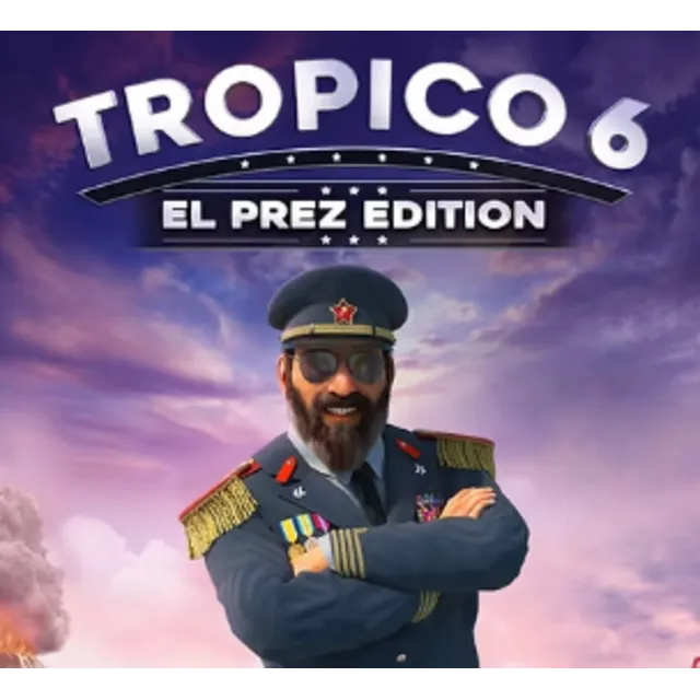 Tropico 6 — El Prez Edition (STEAM) Аккаунт 🌍GLOBAL