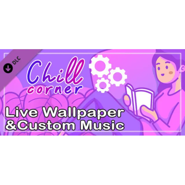 Chill Corner Live Wallpaper &amp; Custom Music АВТОДОСТАВКА STEAM GIFT РОССИЯ
