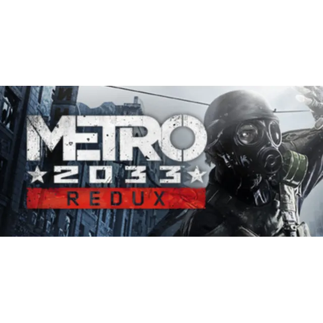 Metro: 2033 Redux (ЛИЧНЫЙ АКК/СМЕНА ДАННЫХ/ГАРАНТИЯ)