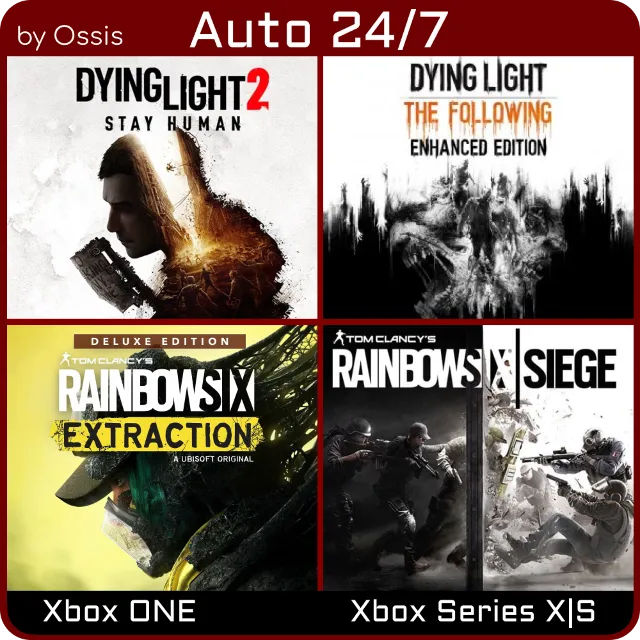 24/7 XBOX Dying Light Enhanced, Dying Light 2 Stay Human, Rainbow Six Extraction