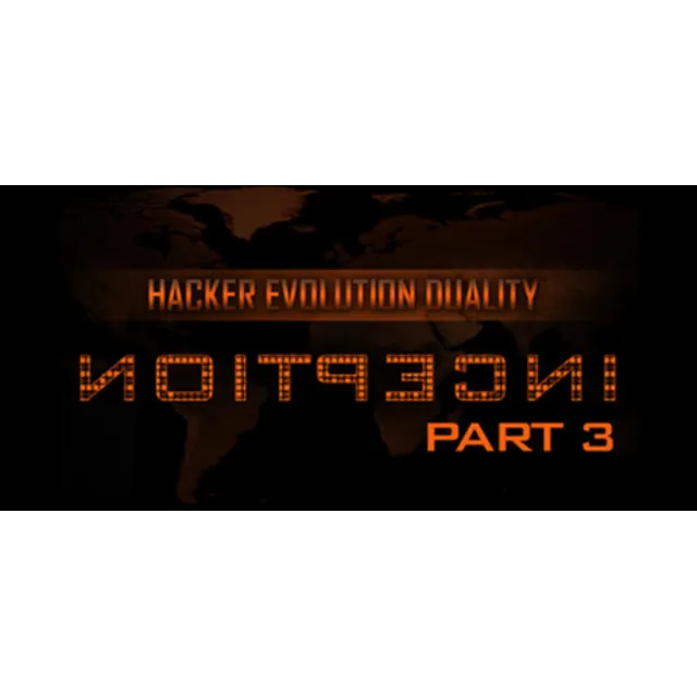 Hacker Evolution Duality: Inception Part 3 DLC STEAM