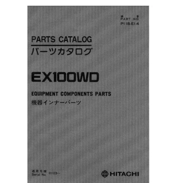 HITACHI EX100WD ДЕТАЛИ И КОМПОНЕНТЫ ОБОРУДОВАНИЯ