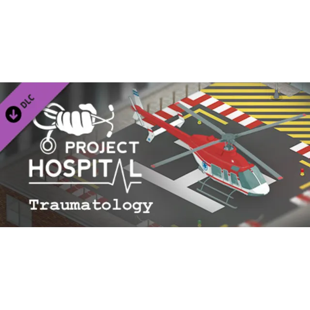 Project Hospital - Traumatology Department DLC AUTODELIVERY STEAM РОССИЯ